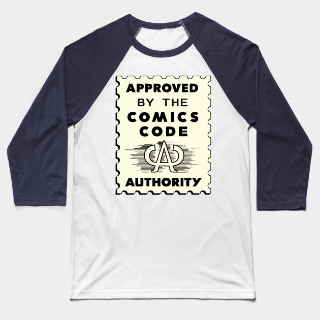 The Comics Code Authority Baseball T-Shirt by Public Domain Comics